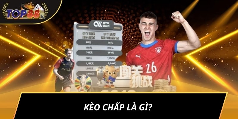 Kèo chấp là gì?